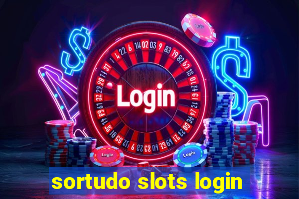 sortudo slots login